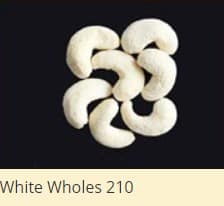 White Wholes cashew nut 210